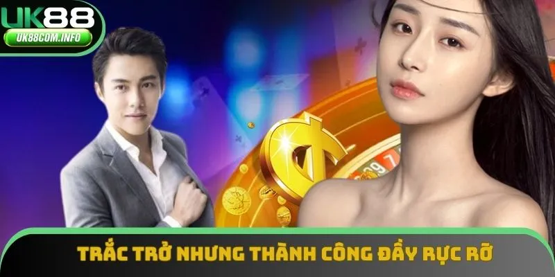 Các khó khăn, thử thách mà anh đã phải đối mặt