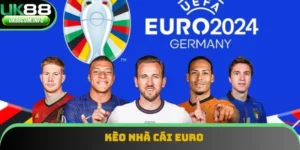 Kèo Nhà Cái Euro - Sân Chơi Cực Kỳ Hấp Dẫn, Chỉ 4 Năm 1 Lần