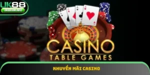 Khuyến Mãi Casino - Cập Nhật Ưu Đãi Hot Nhất 2025