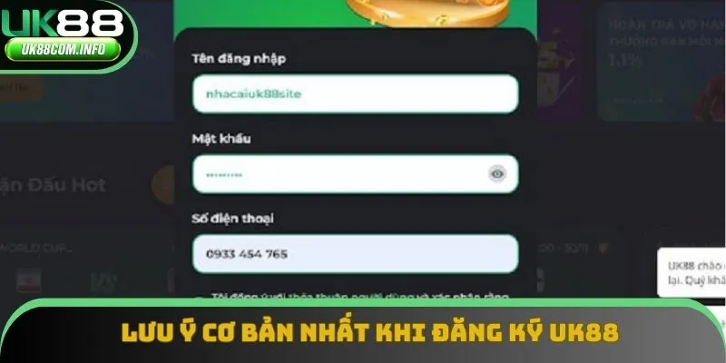 Lưu ý cơ bản nhất khi đăng ký UK88 